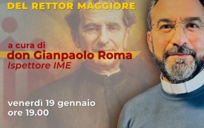 PRESENTAZIONE DELLA STRENNA DEL RETTOR MAGGIORE